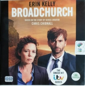 Broadchurch written by Erin Kelly performed by Carolyn Pickles on CD (Unabridged)